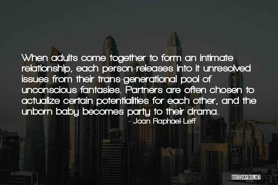 Having A Baby Together Quotes By Joan Raphael-Leff Having A Baby Together Quotes By Joan Raphael-Leff