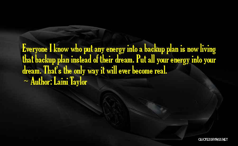 Having A Backup Plan Quotes By Laini Taylor