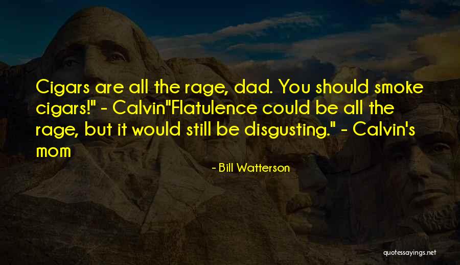 Having A Bad Dad Quotes By Bill Watterson Having A Bad Dad Quotes By Bill Watterson