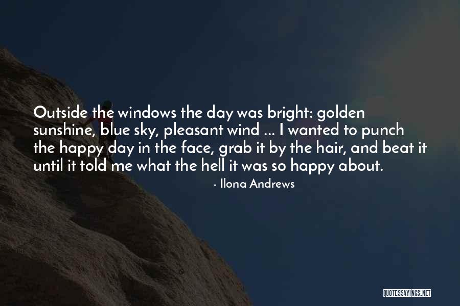Having A Bad Hair Day Quotes By Ilona Andrews