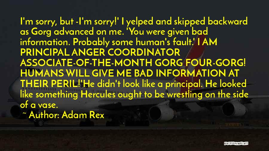 Having A Bad Month Quotes By Adam Rex