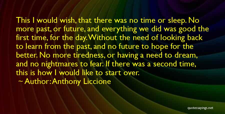 Having A Better Day Quotes By Anthony Liccione