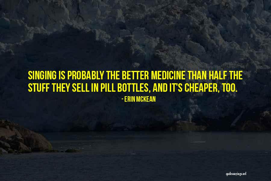 Having A Better Half Quotes By Erin McKean Having A Better Half Quotes By Erin McKean