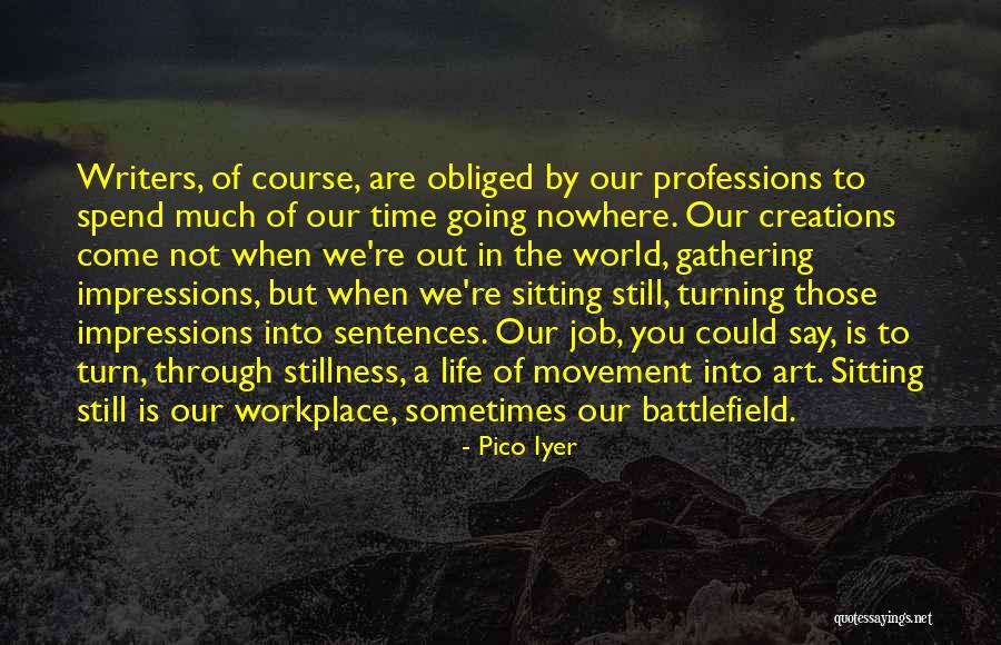 Having A Big Heart And Getting Hurt Quotes By Pico Iyer