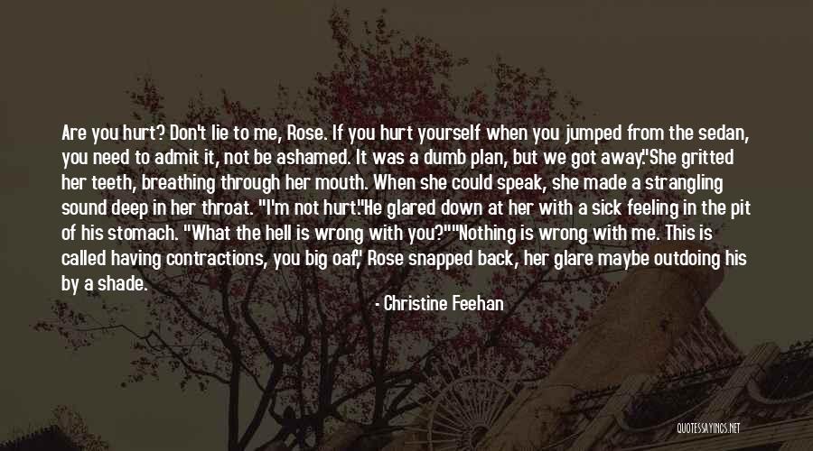 Having A Big Mouth Quotes By Christine Feehan