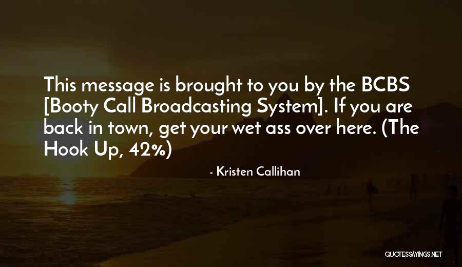 Having A Booty Quotes By Kristen Callihan