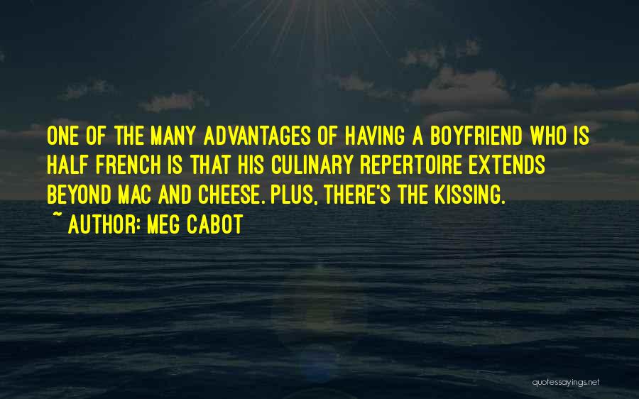 Having A Boyfriend Quotes By Meg Cabot