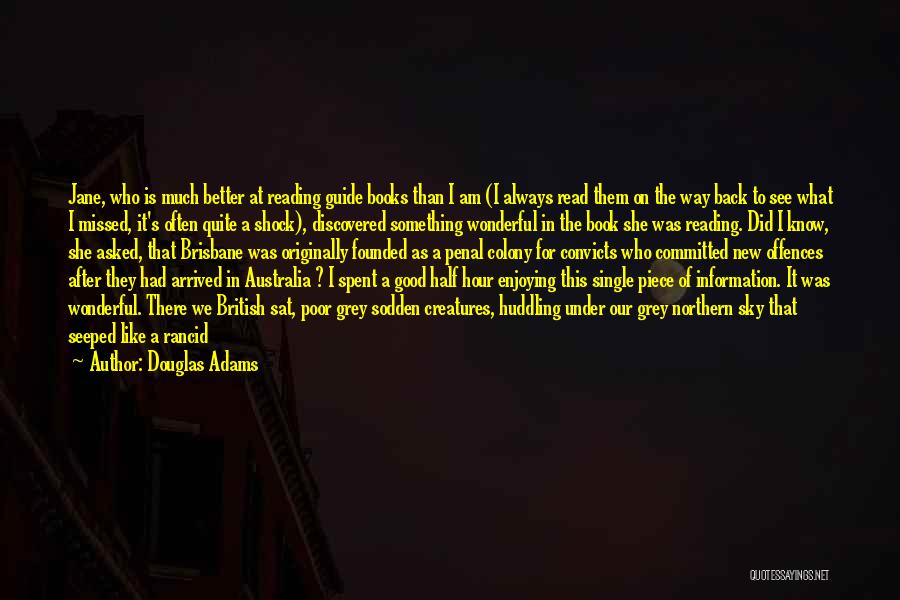 Having A Bright Smile Quotes By Douglas Adams