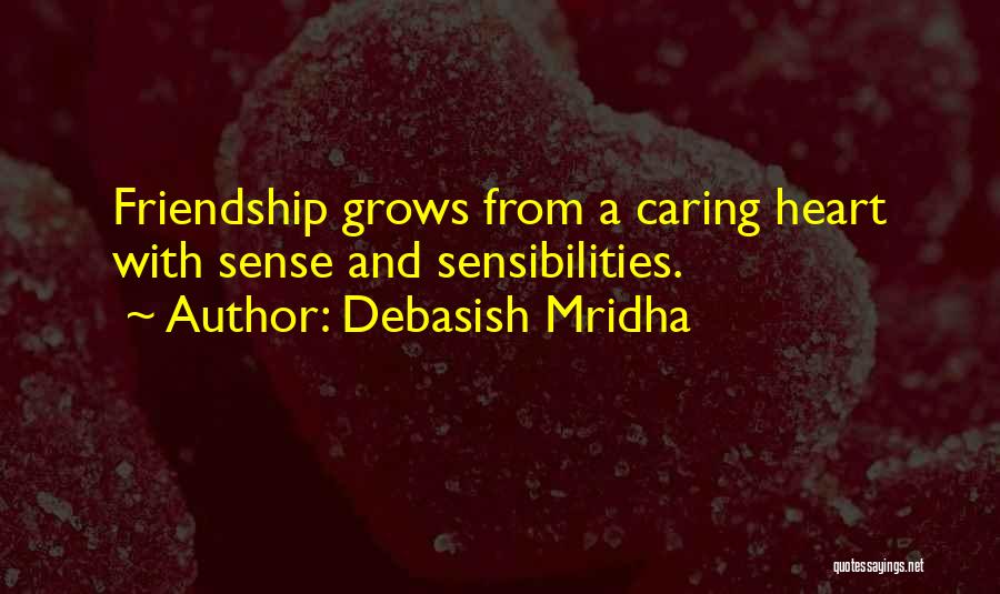 Having A Caring Heart Quotes By Debasish Mridha