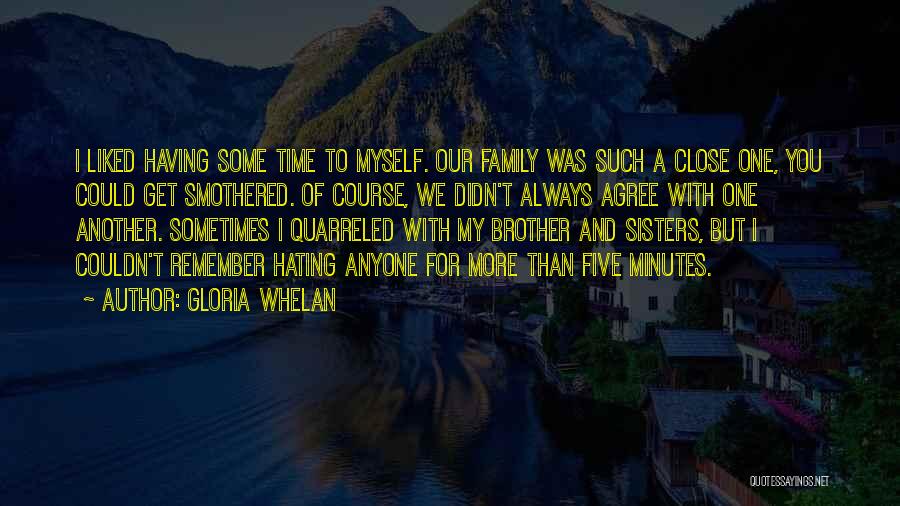 Having A Close Family Quotes By Gloria Whelan