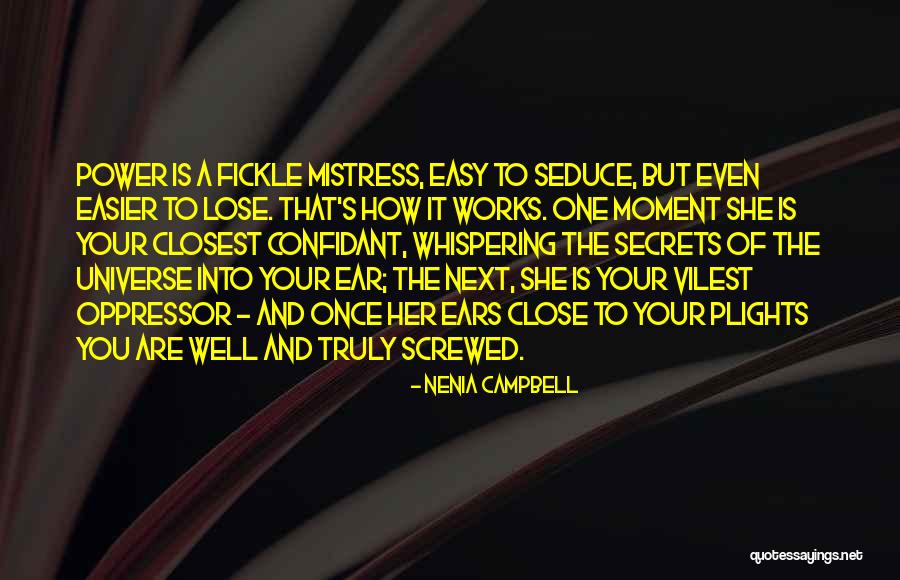 Having A Confidant Quotes By Nenia Campbell Having A Confidant Quotes By Nenia Campbell