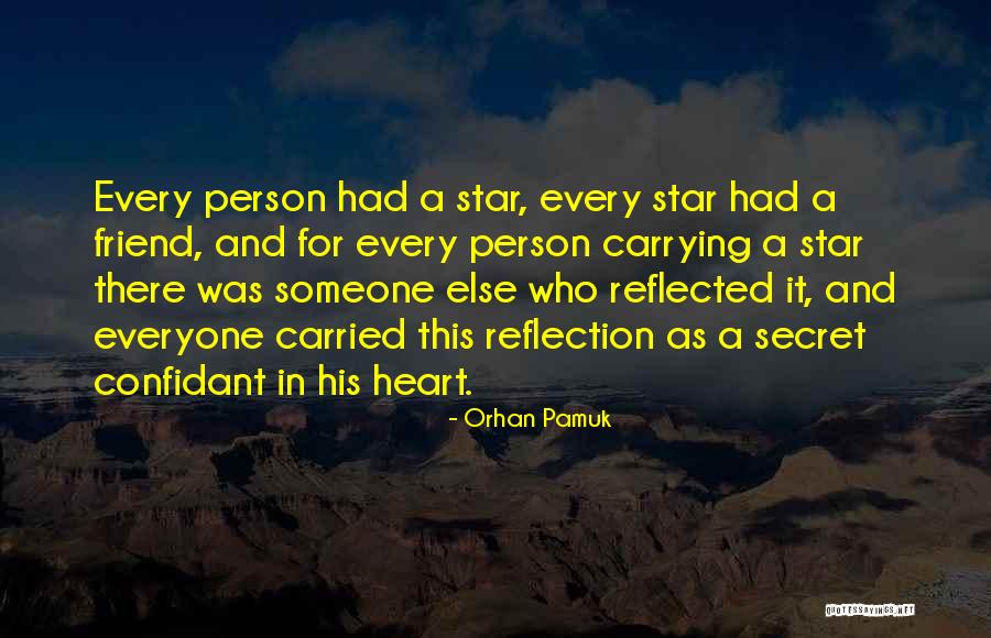 Having A Confidant Quotes By Orhan Pamuk Having A Confidant Quotes By Orhan Pamuk