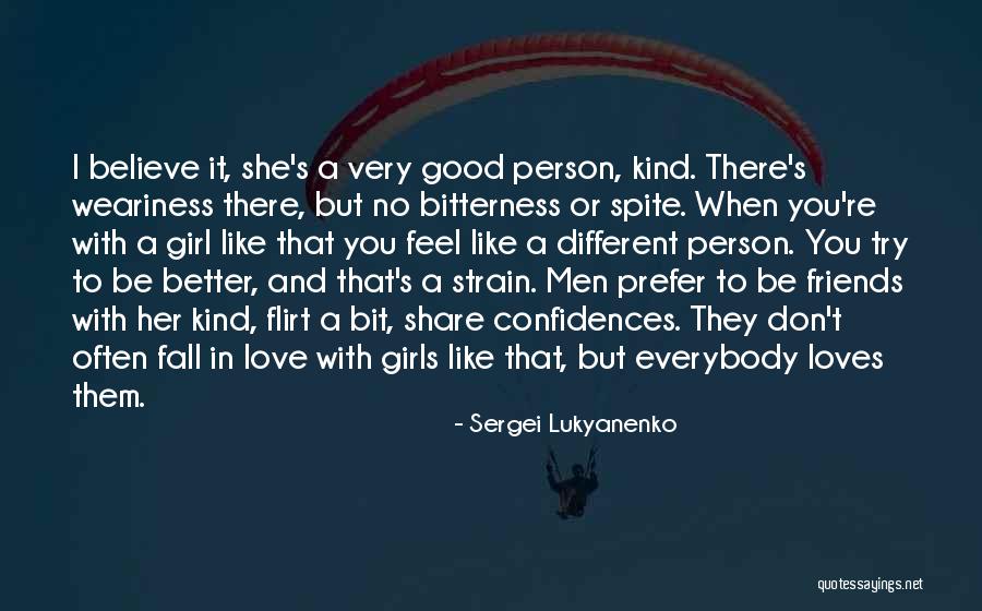 Having A Confidant Quotes By Sergei Lukyanenko Having A Confidant Quotes By Sergei Lukyanenko