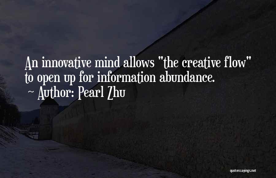 Having A Creative Mind Quotes By Pearl Zhu