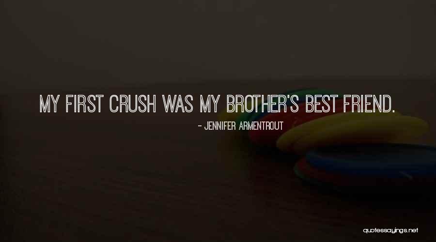 Having A Crush On Your Best Friend Quotes By Jennifer Armentrout