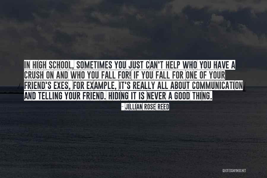 Having A Crush On Your Friend Quotes By Jillian Rose Reed Having A Crush On Your Friend Quotes By Jillian Rose Reed