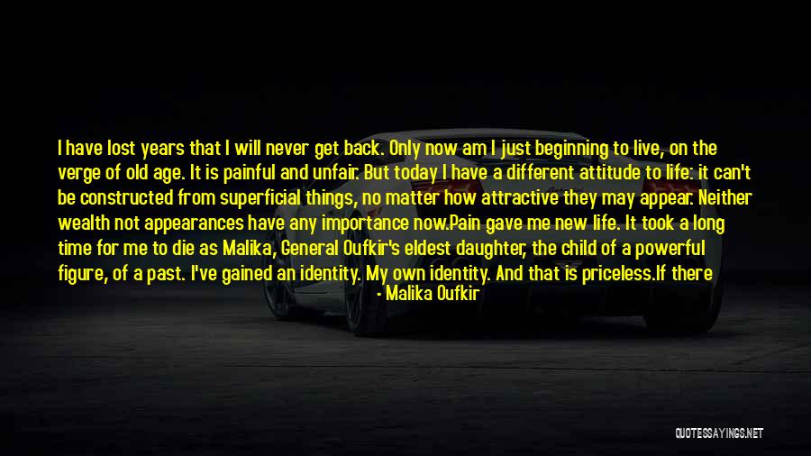 Having A Daughter Changed My Life Quotes By Malika Oufkir Having A Daughter Changed My Life Quotes By Malika Oufkir