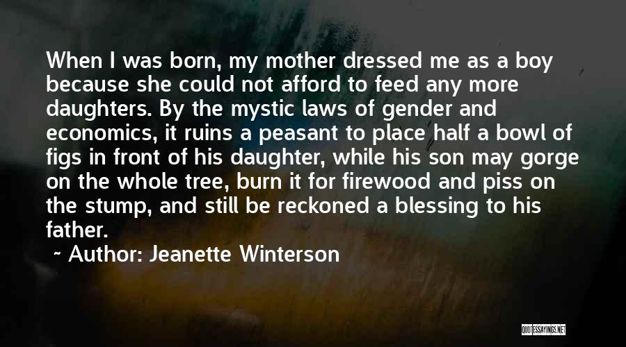 Having A Daughter Is A Blessing Quotes By Jeanette Winterson