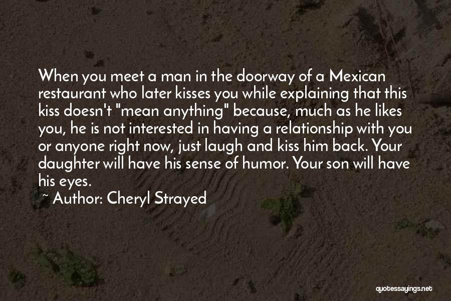 Having A Daughter Quotes By Cheryl Strayed