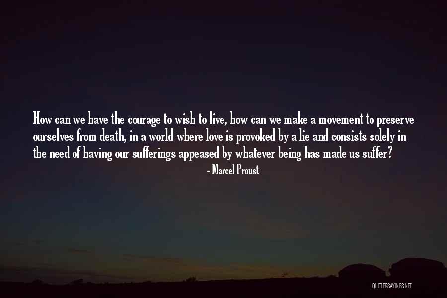 Having A Death Wish Quotes By Marcel Proust Having A Death Wish Quotes By Marcel Proust