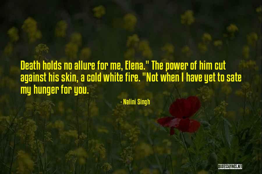 Having A Death Wish Quotes By Nalini Singh Having A Death Wish Quotes By Nalini Singh