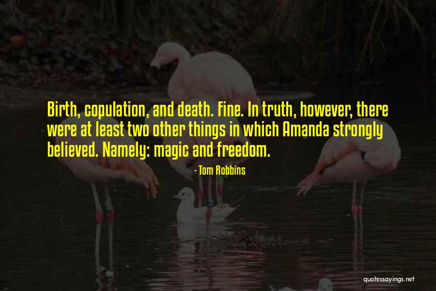 Having A Death Wish Quotes By Tom Robbins Having A Death Wish Quotes By Tom Robbins