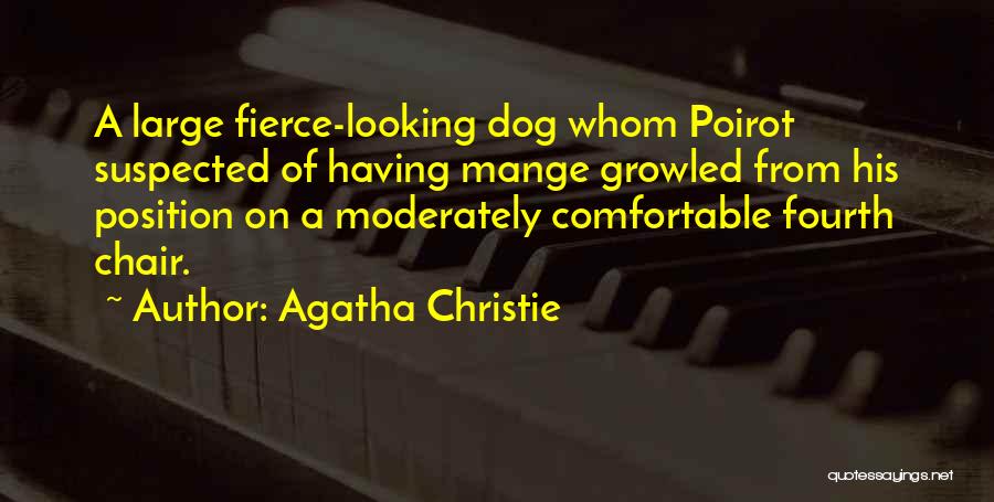 Having A Dog Quotes By Agatha Christie