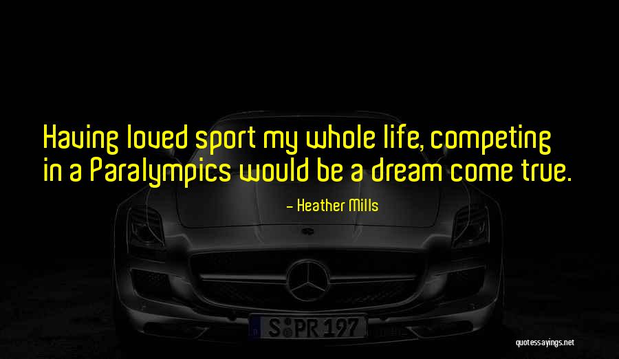 Having A Dream Quotes By Heather Mills Having A Dream Quotes By Heather Mills