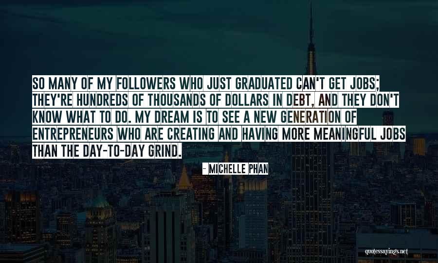 Having A Dream Quotes By Michelle Phan Having A Dream Quotes By Michelle Phan