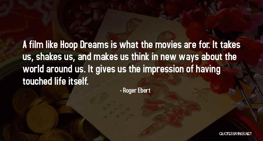 Having A Dream Quotes By Roger Ebert Having A Dream Quotes By Roger Ebert
