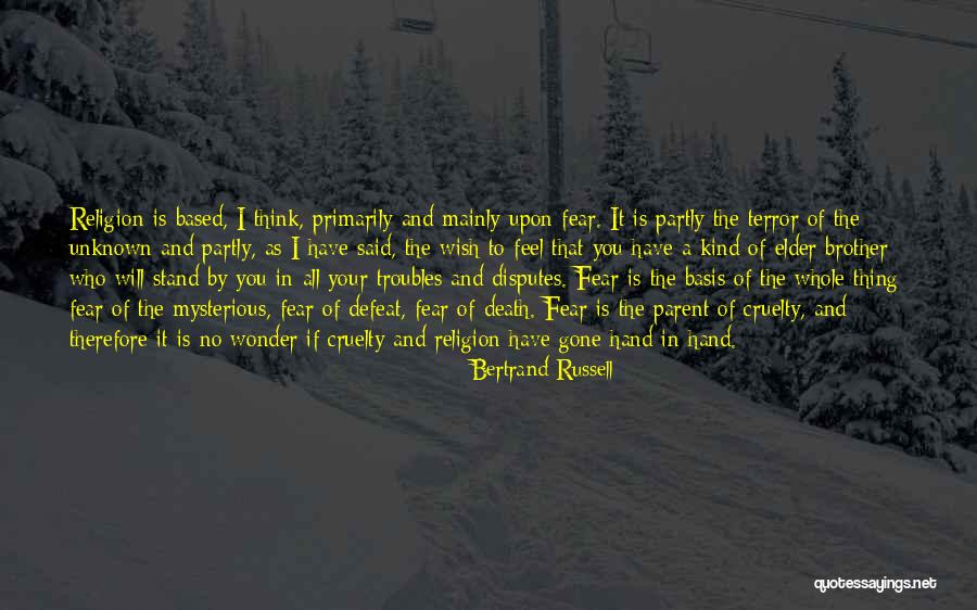 Having A Elder Brother Quotes By Bertrand Russell Having A Elder Brother Quotes By Bertrand Russell