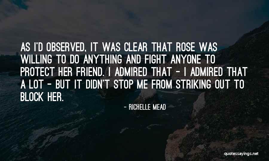 Having A Fight With Your Best Friend Quotes By Richelle Mead Having A Fight With Your Best Friend Quotes By Richelle Mead
