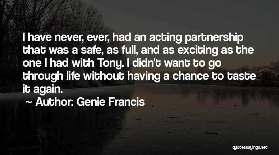 Having A Full Life Quotes By Genie Francis