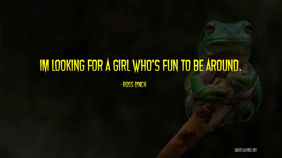 Having A Fun Personality Quotes By Ross Lynch