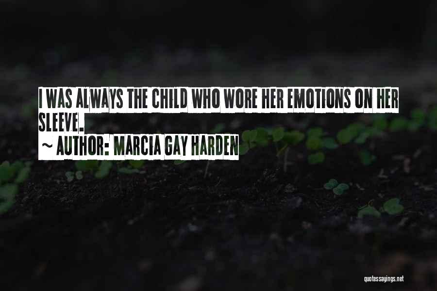 Having A Gay Child Quotes By Marcia Gay Harden