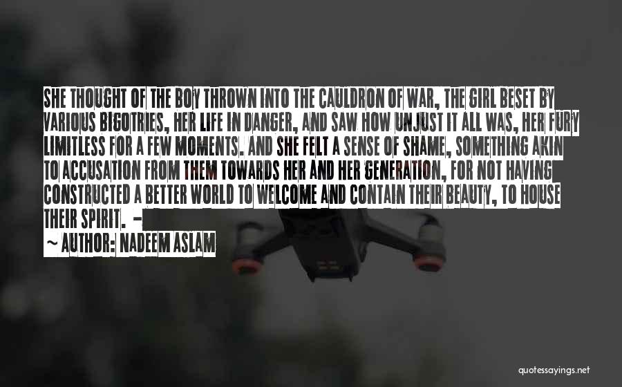 Having A Girl Quotes By Nadeem Aslam