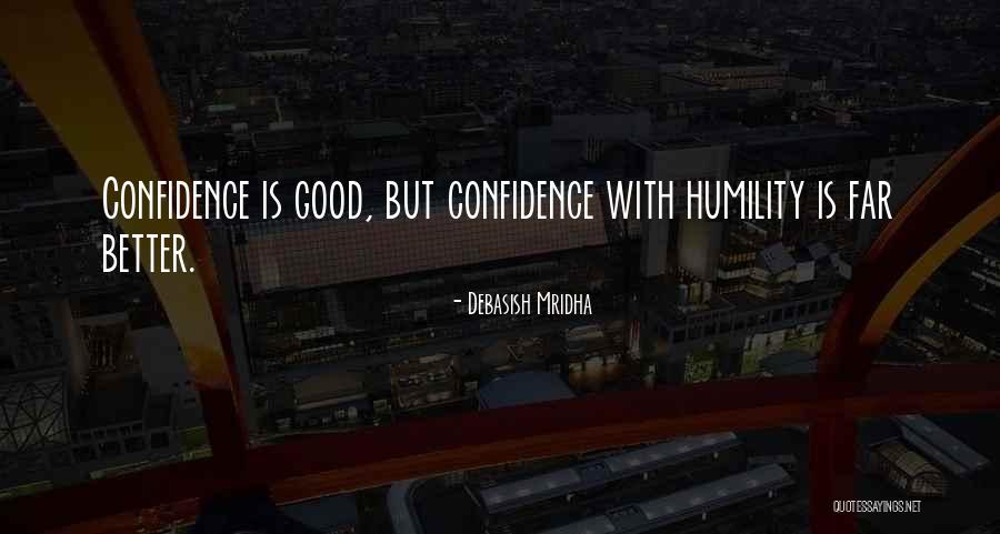 Having A Good Education Quotes By Debasish Mridha