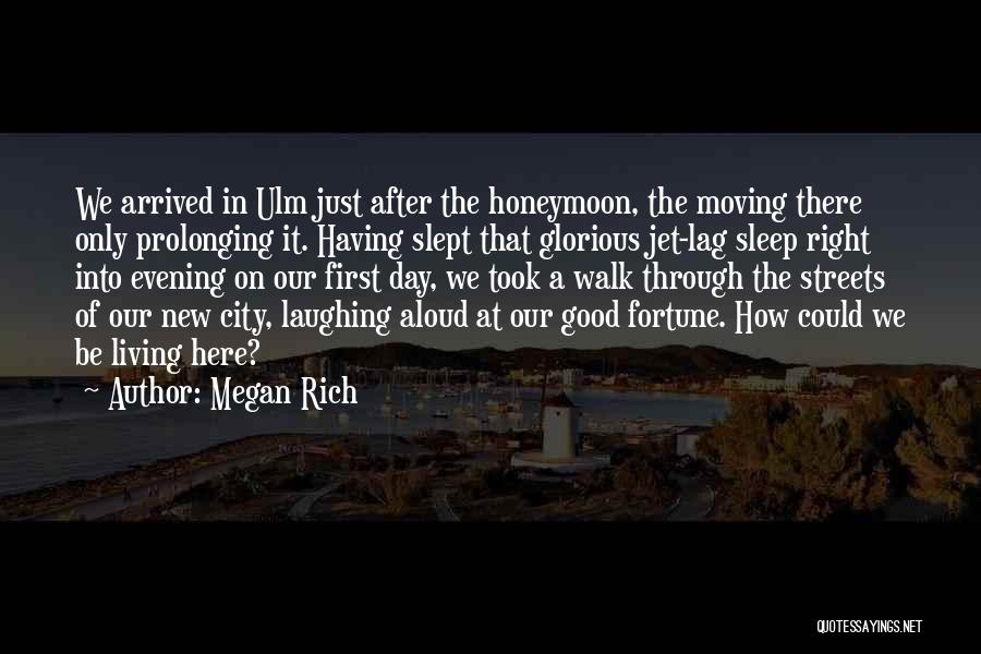 Having A Good Evening Quotes By Megan Rich