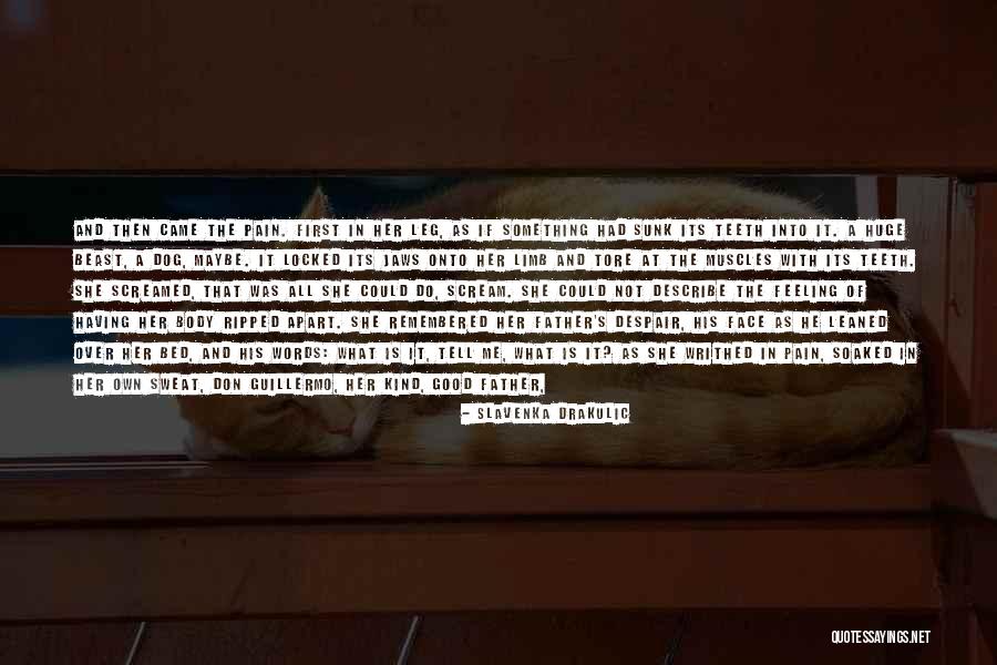 Having A Good Father Quotes By Slavenka Drakulic Having A Good Father Quotes By Slavenka Drakulic