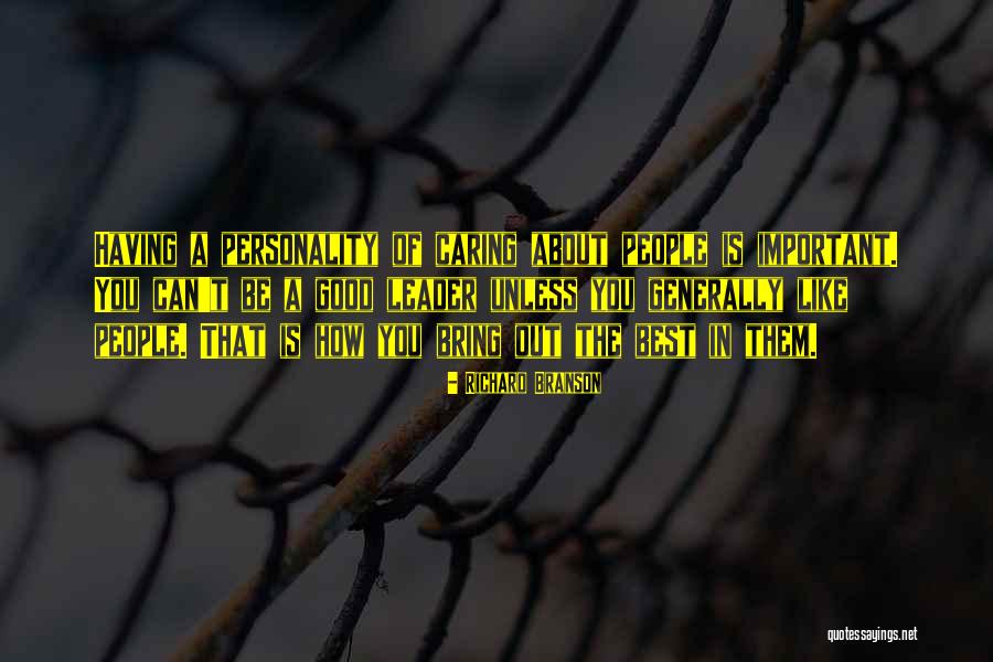 Having A Good Leader Quotes By Richard Branson Having A Good Leader Quotes By Richard Branson