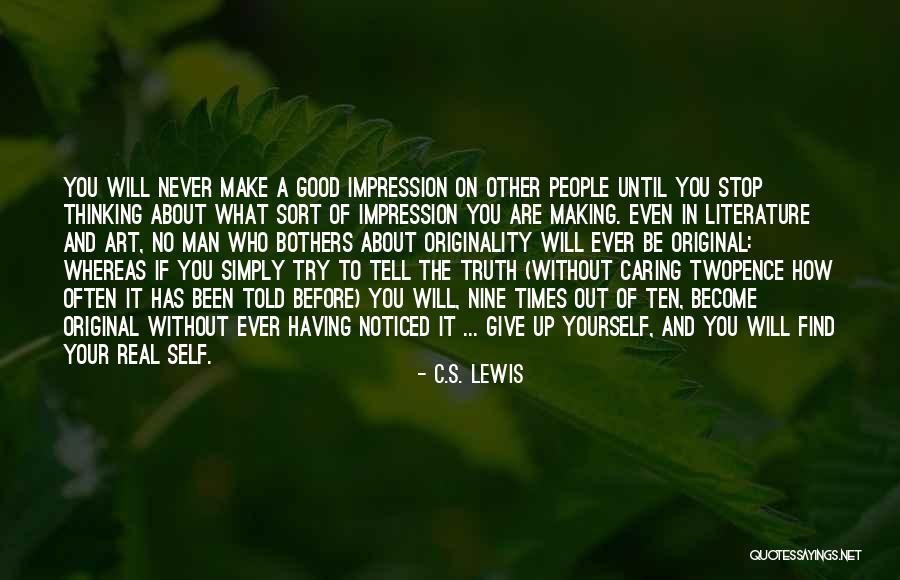 Having A Good Man Quotes By C.S. Lewis