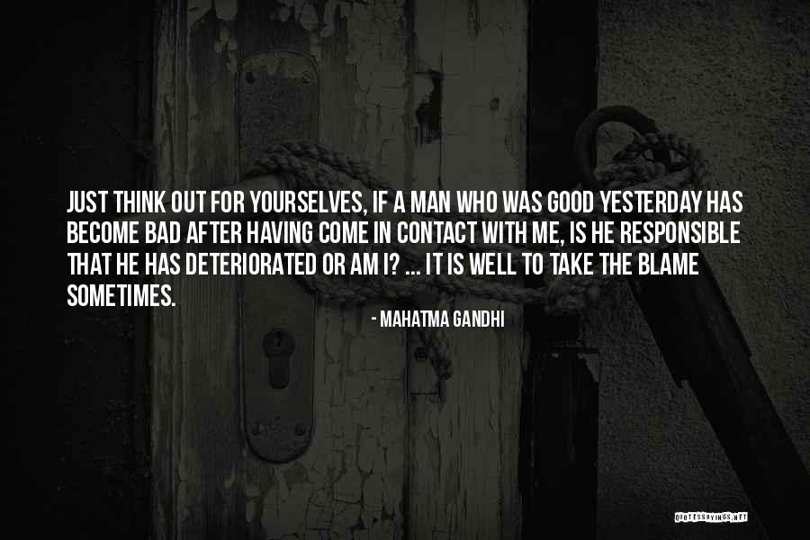 Having A Good Man Quotes By Mahatma Gandhi