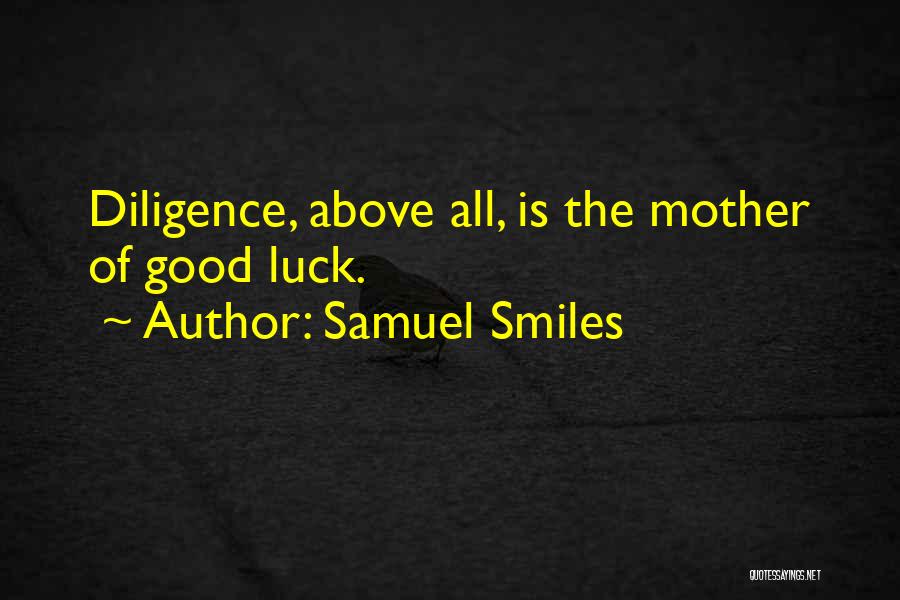 Having A Good Mother Quotes By Samuel Smiles