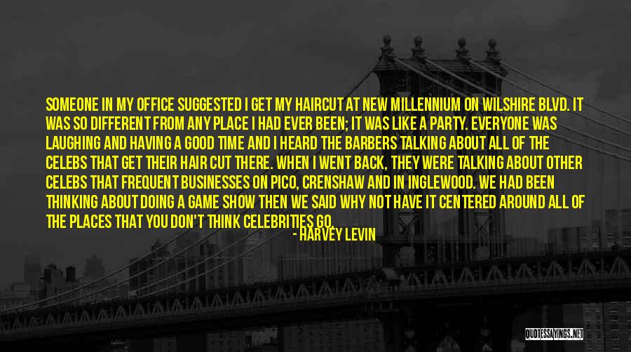 Having A Good Party Quotes By Harvey Levin Having A Good Party Quotes By Harvey Levin