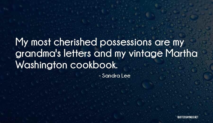 Having A Grandma Quotes By Sandra Lee Having A Grandma Quotes By Sandra Lee
