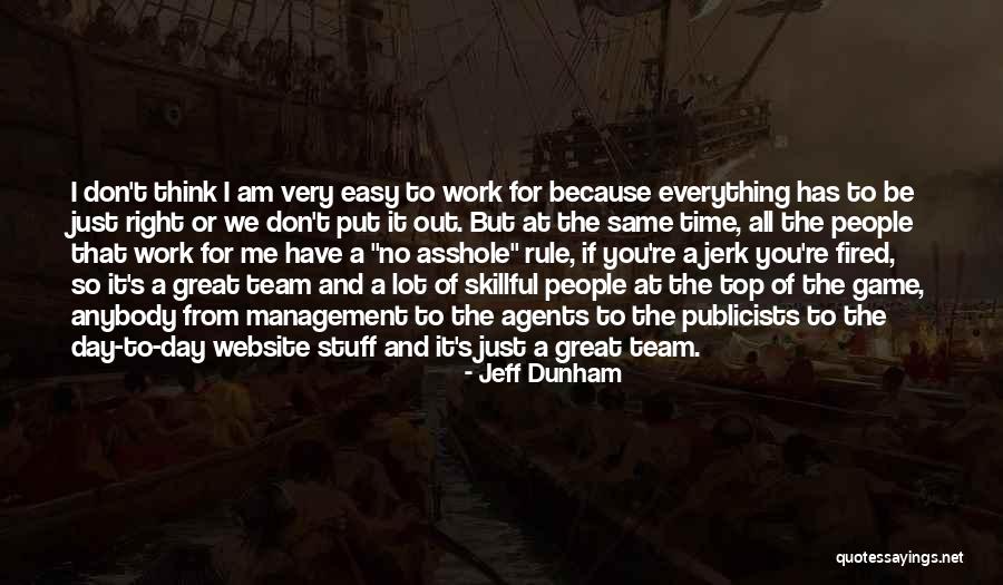Having A Great Day At Work Quotes By Jeff Dunham Having A Great Day At Work Quotes By Jeff Dunham