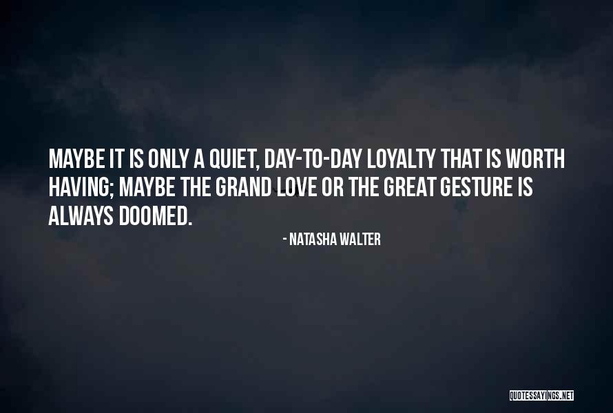 Having A Great Day Quotes By Natasha Walter Having A Great Day Quotes By Natasha Walter