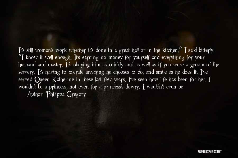 Having A Great Husband Quotes By Philippa Gregory Having A Great Husband Quotes By Philippa Gregory