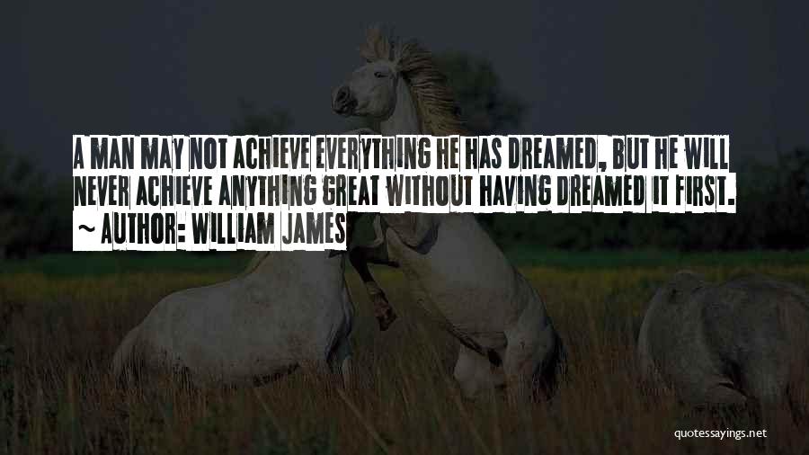 Having A Great Man Quotes By William James