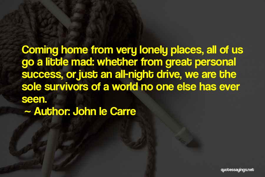 Having A Great Night Quotes By John Le Carre